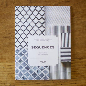 Modern Daily Knitting Field Guide No. 5 - Sequences